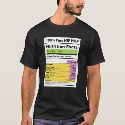 Rap Music HIP HOP Nutrition Facts Label T-Shirt (Vorderseite)