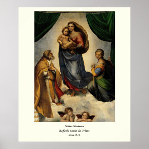 Raphael's Classic "Sistine Madonna" (ca. 1513) Poster