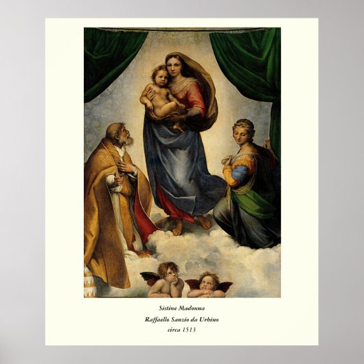 Raphael's Classic "Sistine Madonna" (ca. 1513) Poster (Vorne)