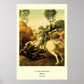 Raphael's "St. George and the Dragon" (ca. 1505) Poster (Vorne)