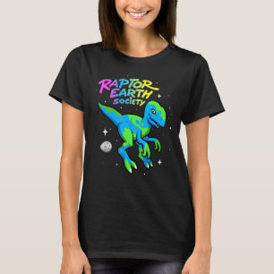Raptor Earth Society Funny Flat Earther Dinosaur C T-Shirt