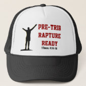 Rapture Ready PreTrib Hat Truckerkappe (Vorderseite)
