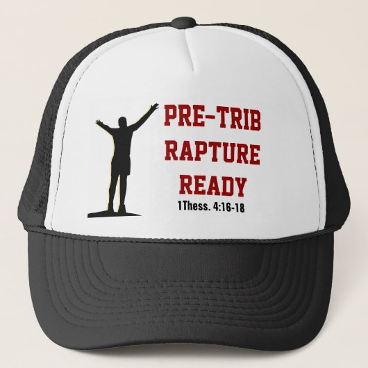 Rapture Ready PreTrib Hat Truckerkappe (Vorderseite)