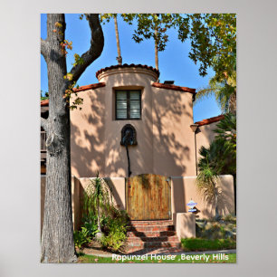 Rapunzel-Haus, Beverly Hills Poster
