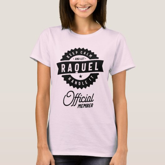 Raquel Personalisiert Name Birthday Gift T-Shirt (Vorderseite)
