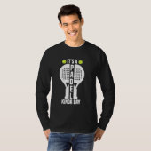 Raquet Ball Racket Tournament Player Kinda Day Gam T-Shirt (Vorne ganz)
