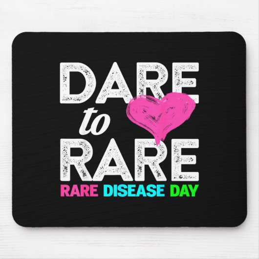 Rare Disease Awareness Shirt - Dare To Rare Diseas Mousepad (Vorne)