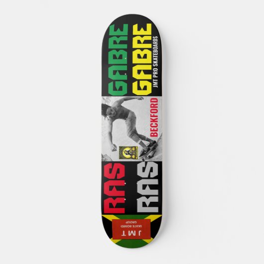 RAS GABRE BECKFORD JMT Skateboard (Vorderseite)