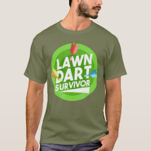 Rasen Dart Überlebender-Shirt T-Shirt