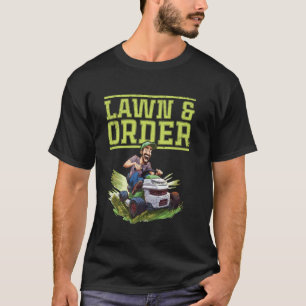 Rasen Und Ordnung Für Rasenmäher-Rennsportfan T-Shirt