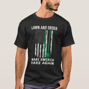 Rasen und Ordnung machen Amerika wieder Vintag T-Shirt