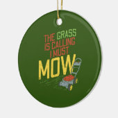 Rasenmähen - Das Gras ruft Keramik Ornament (Links)