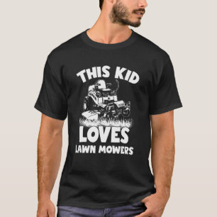Rasenmähen dieser kid Lieben Rasenmäher Bauerngart T-Shirt
