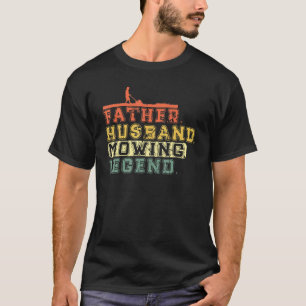 Rasenmähen Herren Vater Ehemann Mähen Legende Gärt T-Shirt