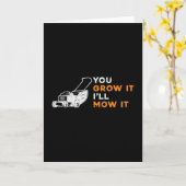 Rasenmäher, du wächst, ich mähe es Rasenmähen Karte (Gelbe Blume)
