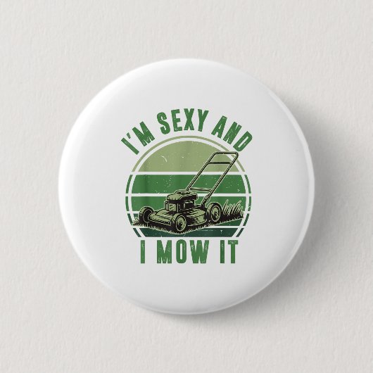 Rasenmäher Ich bin Y und ich mähe es lustig Mähen Button (Vorderseite)