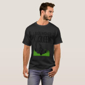 Rasenmäher Königin Funny Men Greenary Lawn Mown Li T-Shirt (Vorne ganz)