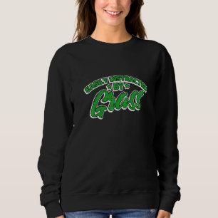 Rasenmäher Landscaping Rasenpflege Sweatshirt