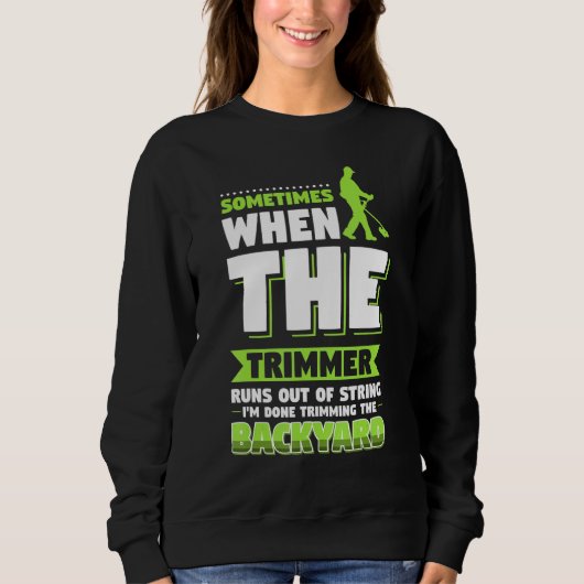 Rasenmäher Landscaping Trimmer Sweatshirt (Vorderseite)