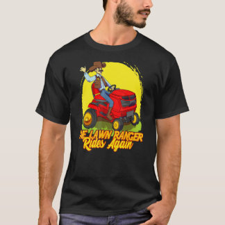 Rasenmäher Ranger fährt wieder Grass Mäher Gärtner T-Shirt