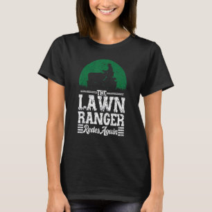 Rasenmäher Ranger Ranger Rides Ag T-Shirt