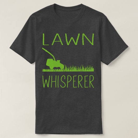 Rasenmäher Whisperer T-Shirt (Design vorne)