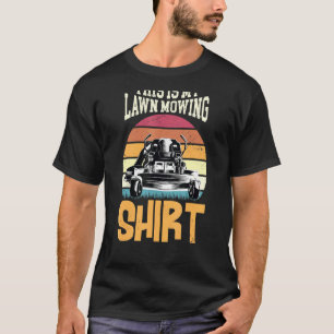 Rasenmähgarten Ruhegarten Gartenarbeit 1 T-Shirt