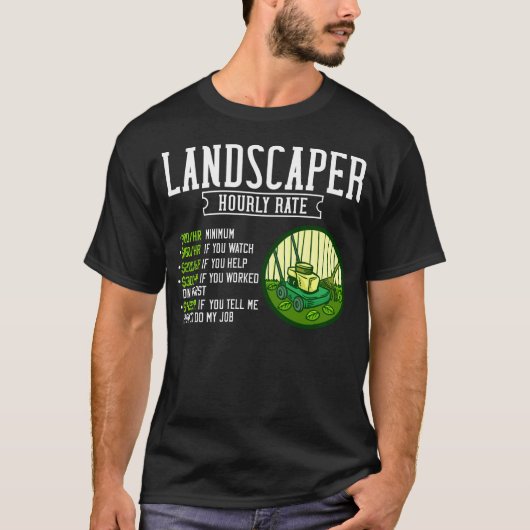 Rasenpflege Landscaper Mowing Landscaping T-Shirt (Vorderseite)