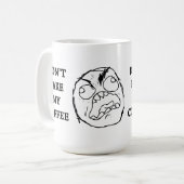 Raserei-Typ nehmen nicht meinen Kaffee Kaffeetasse (Vorderseite Links)