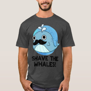 Rasier die süßen Tierwale Wortspiel 1 T-Shirt