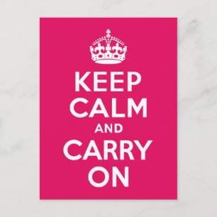 Raspberry Keep Calm and Carry On Postkarte