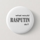 Rasputin Button (Vorderseite)