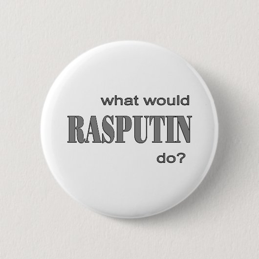 Rasputin Button (Vorderseite)