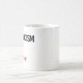 Rassismus ist das absolute Minimum Kaffeetasse (Mittel)