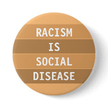 RASSISMUS IST SOZIALE KRANKHEIT