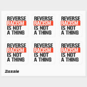 Rassismus rückgängig zu machen ist keine Sache Quadratischer Aufkleber (Blatt)