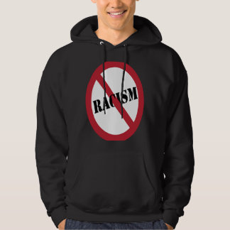 Rassismus verboten Anti-Rassisten Anti-Hate-Resist Hoodie