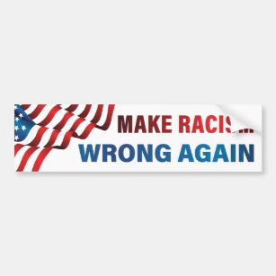 Rassismus wieder falsch machen - Anti-Rassismus, A Autoaufkleber