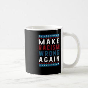 Rassismus wieder falsch machen kaffeetasse
