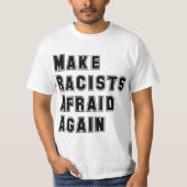 Rassisten abschrecken T-Shirt (Vorderseite)