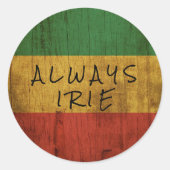 Rasta Always Irie Runder Aufkleber (Vorderseite)
