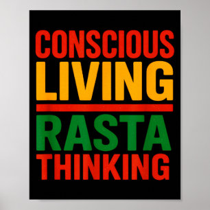 Rasta-Design, Bewusstes Leben, Motivierende Sprüch Poster