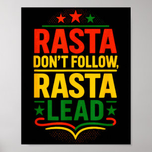 Rasta folge nicht, Motivationsspruch Poster