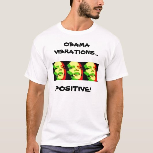rasta Obama, rasta Obama, rasta Obama, OBAMA VI… T-Shirt (Vorderseite)