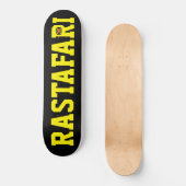 RASTAFARI Skateboard (Vorderseite)