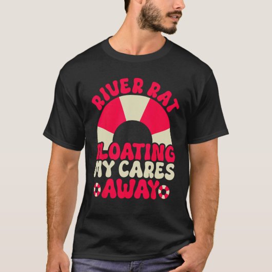 Rat Floating My Cares Away Tubing Float Tri T-Shirt (Vorderseite)