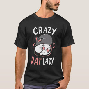 Rat Rats Crazy Rat Lady Liebe Niedlich Funny Pet G T-Shirt