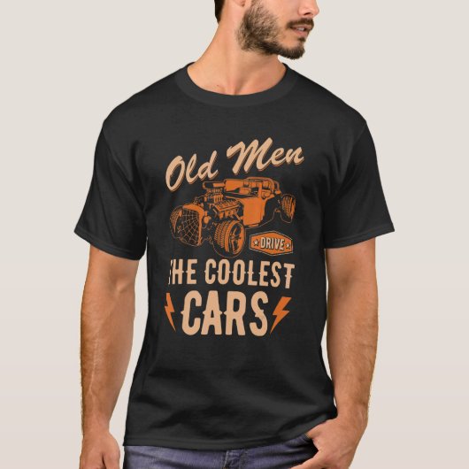 Rat Rod Grandpa Vater Alte Männer fahren Coole Aut T-Shirt (Vorderseite)