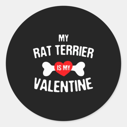 Rat Terrier Is My Valentine Rat Terrier Dog Runder Aufkleber (Vorderseite)