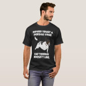 Rat Terrier Never Trust A Person Your Rat Terrier  T-Shirt (Vorne ganz)